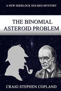 bokomslag The Binomial Asteroid Problem