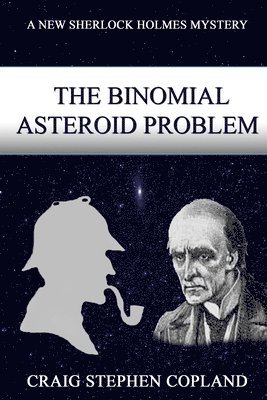 The Binomial Asteroid Problem 1