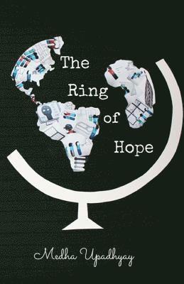 The Ring of Hope: The Ring Series 1