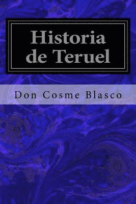 bokomslag Historia de Teruel