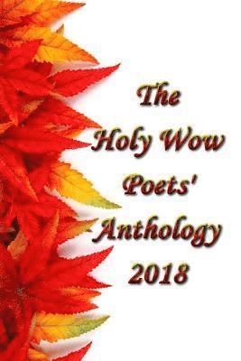 Holy Wow Poet's Anthology 2018 1