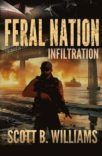 bokomslag Feral Nation - Infiltration