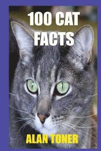bokomslag 100 Cat Facts