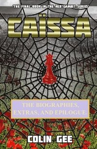 bokomslag Caissa - Biographies, Extras, and Epilogue.