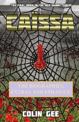 bokomslag Caissa - Biographies, Extras, and Epilogue.