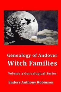 bokomslag Genealogy of Andover Witch Families