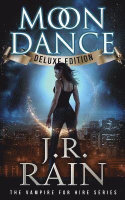 Moon Dance (Deluxe Edition) 1
