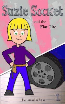 Jacqueline Ridge - Suzie Socket and the Flat Tire, Häftad