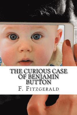 bokomslag The Curious Case of Benjamin Button