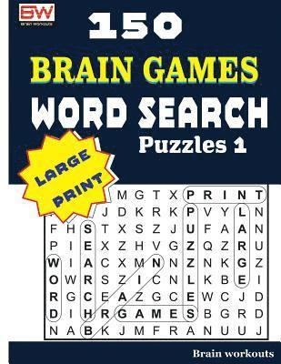Brain Workouts - 150 Brain Games - WORD SEARCH Puzzles 1, Häftad