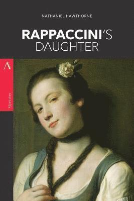 Rappaccini's Daughter 1