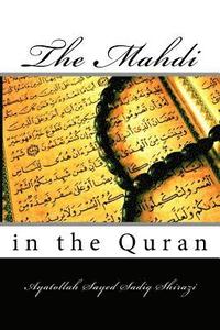 bokomslag The Mahdi in the Quran
