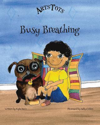 Busy Breathing: Story Set 1