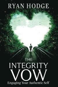 bokomslag The Integrity Vow