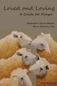 bokomslag Loved and Loving: A Guide for Prayer