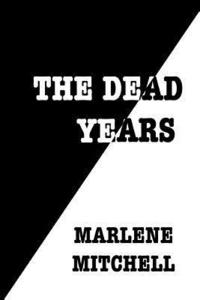 bokomslag The Dead Years