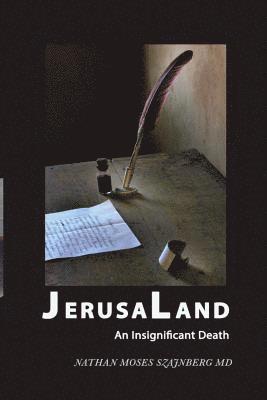 JerusaLand: An Insignificant Death 1