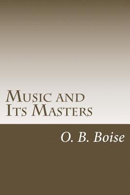 Music and Its Masters 1