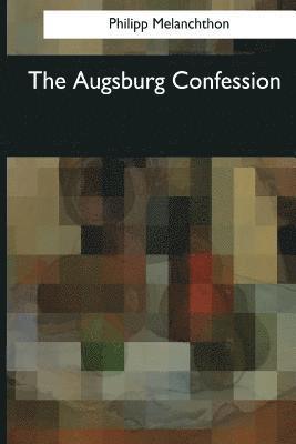 bokomslag The Augsburg Confession