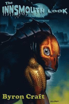 Byron Craft - Innsmouth Look, Häftad