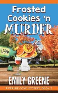 bokomslag Frosted Cookies 'n Murder