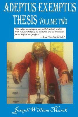 Adeptus Exemptus Thesis, Volume Two 1