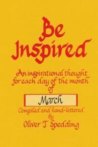 bokomslag Be Inspired - March