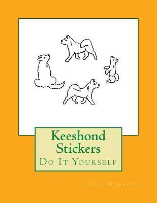 bokomslag Keeshond Stickers: Do It Yourself