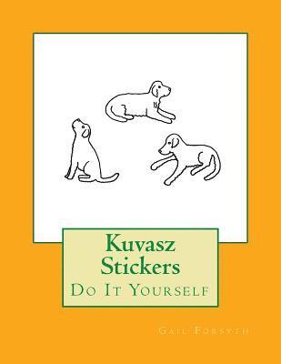 Kuvasz Stickers: Do It Yourself 1