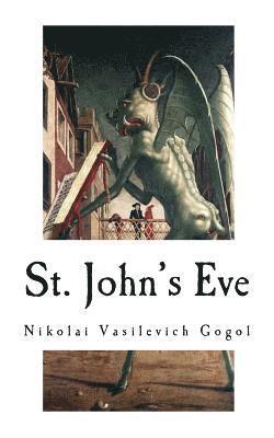 bokomslag St. John's Eve: Classic Horror Stories