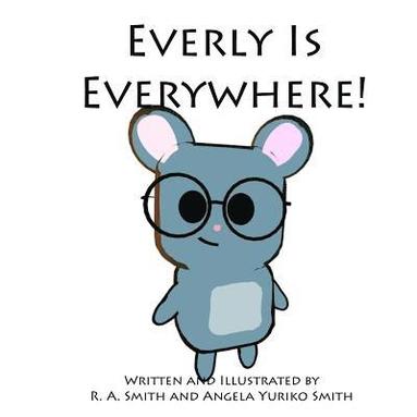 bokomslag Everly Is Everywhere