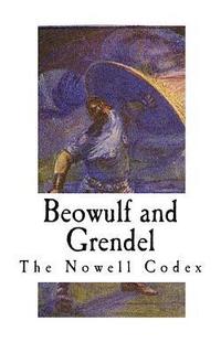 bokomslag Beowulf and Grendel: A Short Story from the Epic English Poem Beowulf