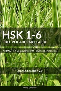 bokomslag HSK 1-6 Full Vocabulary Guide