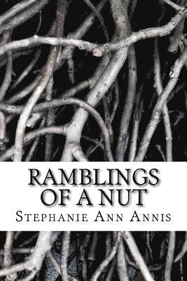 bokomslag Ramblings of a Nut: Verse and Rhymes about the Times