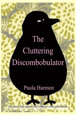 The Cluttering Discombobulator 1