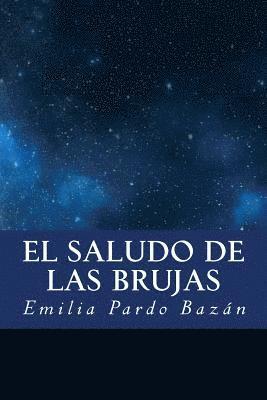 El saludo de las brujas