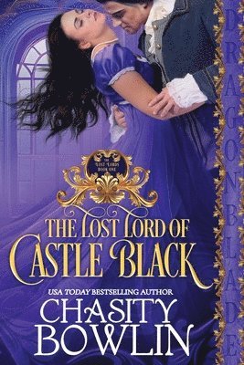 Chasity Bowlin - The Lost Lord of Castle Black, Häftad