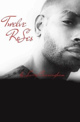 Twelve Roses 1