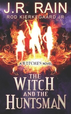 Witch and the Huntsman
