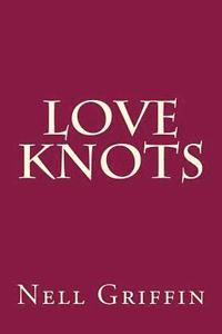 bokomslag Love Knots