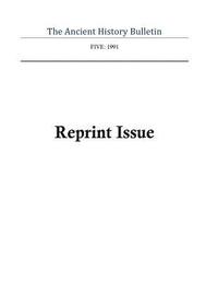 bokomslag Ancient History Bulletin Volume Five: Reprint Issue