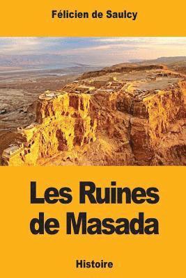 Les Ruines de Masada 1