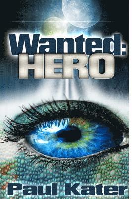 Wanted: hero