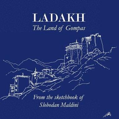 bokomslag Ladakh: The Land of Gompas