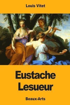 bokomslag Eustache Lesueur