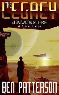 The Legacy: of Salvador Guthrie 1