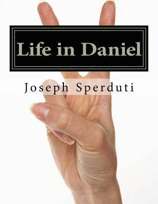 Life in Daniel 1