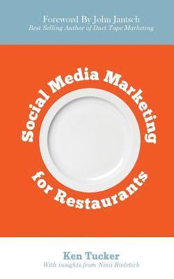 Social Media Marketing for Restaurants 1