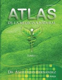 bokomslag Atlas de la Medicina Natural I