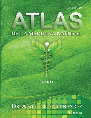 Atlas de la Medicina Natural I 1